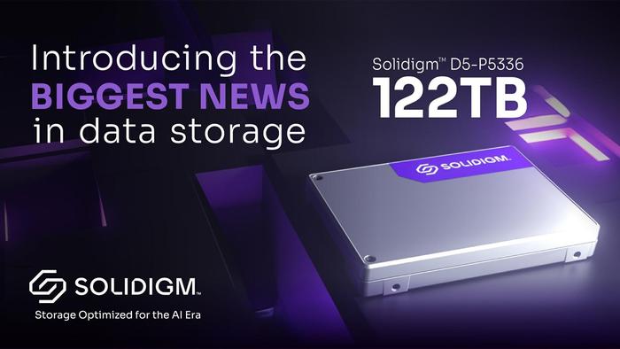 Solidigm推出122TB超大固态硬盘方案，为数据中心赋能