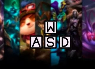 明日上线测试�！ 《英雄联盟》总监公布WASD操作方式平衡方案
