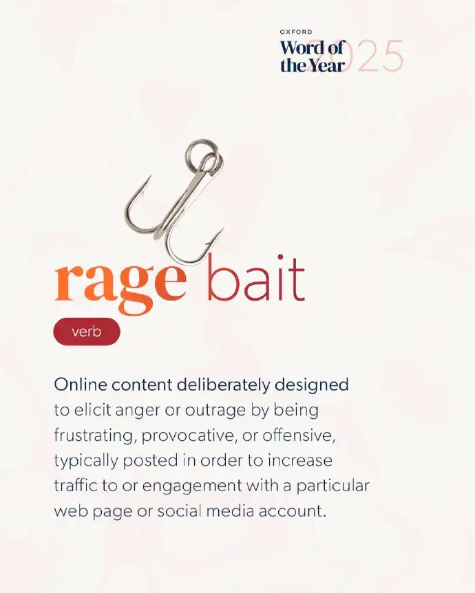 ▲牛津词典团队将「愤怒诱饵」评选为2025年牛津年度词汇。