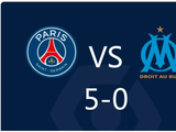 法甲战况|巴黎圣日耳曼5-0狂胜马赛,登贝莱梅开二度+10分全场最佳