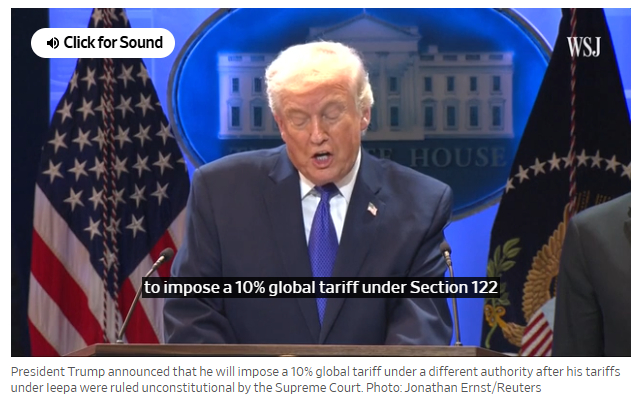 美国最高法裁定关税政策非法后，特朗普宣布加征10%全球进口关税。 《华尔街日报》视频截图