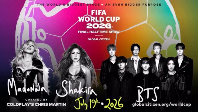 国际足联正式宣布，夏奇拉、麦当娜和BTS将担任7月19日FIFA世界杯中场秀的压轴表演嘉宾。
