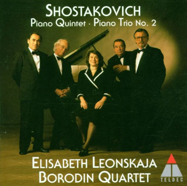 Shostakovich: Piano Quintet: Elisabeth Leonskaja & Borodin