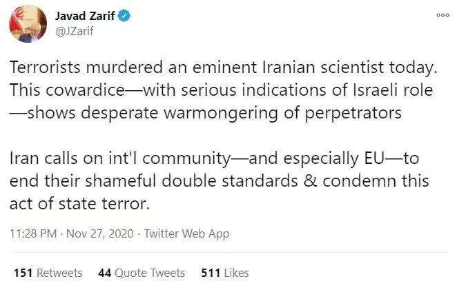 　　·伊朗外长扎里夫在推特中表示，以色列可能参与了暗杀行动，并呼吁国际社会结束他们可耻的双重标准，一同谴责这一恐怖行为。