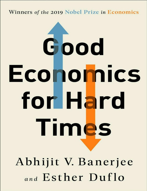 《Good Economics for Hard Times》 