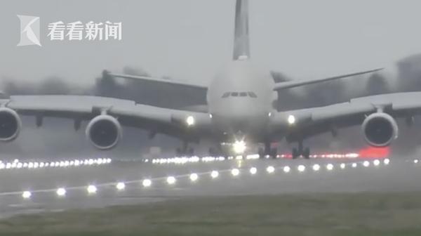 复飞？不复飞！风暴“丹尼斯”侵袭英国 A380强风中摇摆挣扎降落