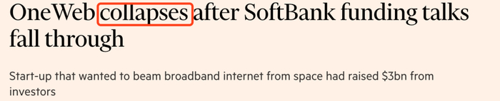 软银融资谈判失败后，OneWeb崩溃，图源/《金融时报》