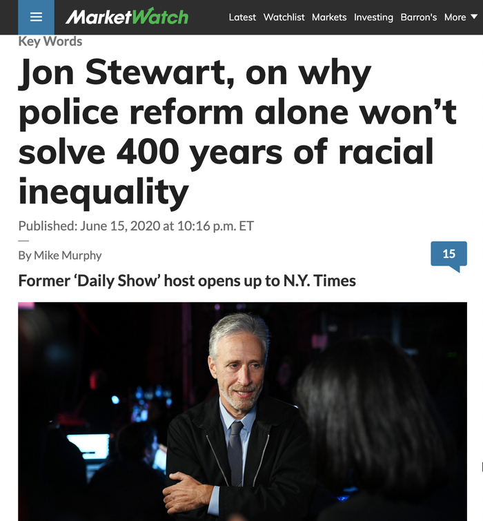 △“每日秀”前主持人斯图尔特表示，警务改革不能解决400年的种族历史问题