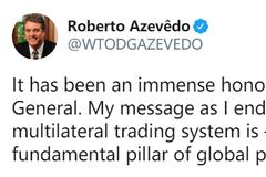 阿泽维多发表离任感言：多边贸易体系是全球和平与繁荣的支柱