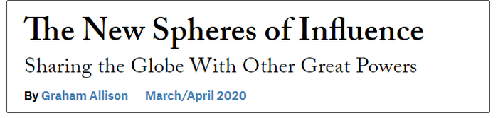 格雷厄姆·艾利森在《外交事务》上发文称：无论美国领导人是否承认，中俄已经拥有自己的势力范围（文章截图）