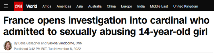 美国有线电视新闻网（CNN）：法国对承认性侵14岁女孩的红衣主教展开调查