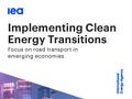 IEA：执行清洁能源转型