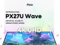 Pixio 推出“全球首款彩色外壳 4K 显示器”PX27U Wave，160Hz 刷新率