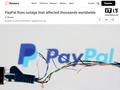 PayPal 服务一度中断近两小时，数千名用户受影响