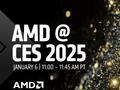 AMD官宣CES 2025发布会 预计将带来大量新品