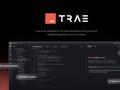 字节跳动发布 AI 中文 IDE“Trae”：内置 GPT-4o，可帮助自动化开发