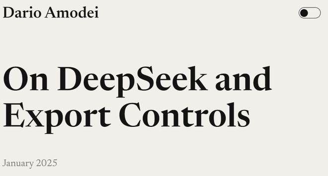 （来源：https：//darioamodei.com/on-deepseek-and-export-controls）