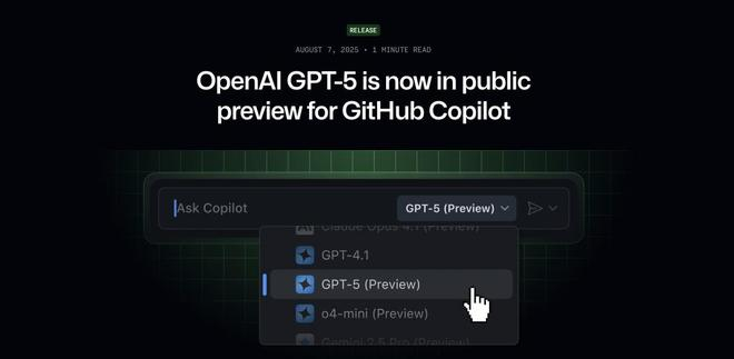 △GPT-5（Preview）已经上架GitHub Copilot。来源：GitHub