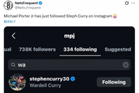 大的要来了？篮网自媒体：小波特社媒刚刚关注了库里👀