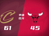 半场战报-骑士61-45公牛 哈登5记三分砍21分 泰森11分 莫布里10+5