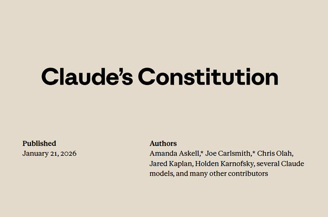 Claude宪法最新更新版本为2026年1月21日 来源：Anthropic 官网