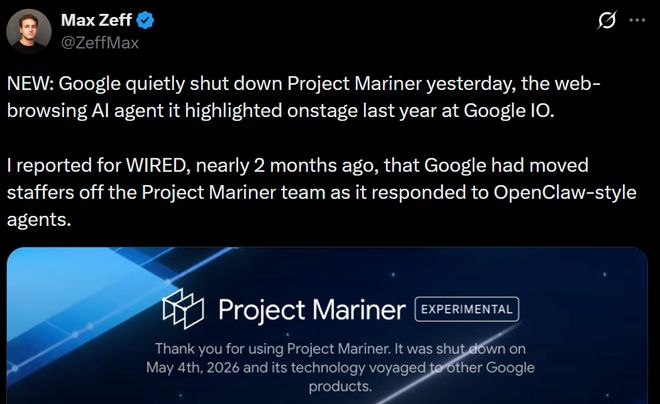 ▲Maxwell Zeff发帖称谷歌默默关停Project Mariner（图源：X）