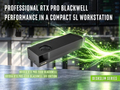 华擎 DeskSlim X600 / B760 台式机支持英伟达 RTX PRO Blackwell 显卡
