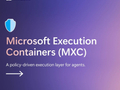 微软重点介绍 MXC SDK，为 AI 智能体提供受控执行环境