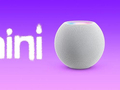 算力不够：苹果确认初代HomePod mini无缘全新Siri AI