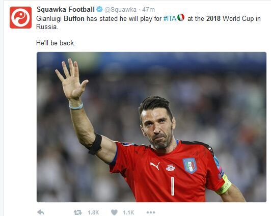 外媒截屏：布冯亲承将征战2018世界杯