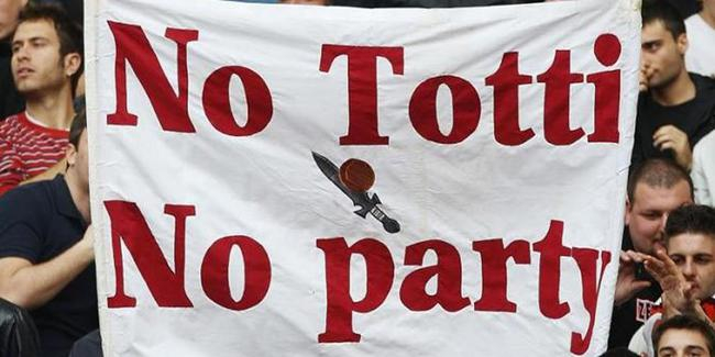 no Totti，no party