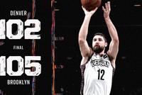 丁神24+8篮网险胜掘金3连胜 约老师空砍24+11