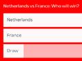 欧足联官网荷兰VS法国支持比例：法国胜53%