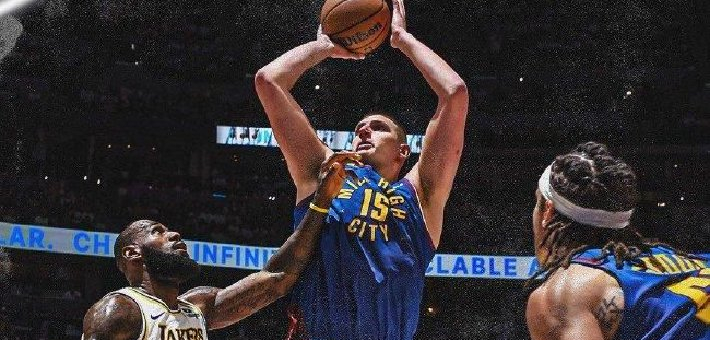 约基奇32 12 7詹姆斯27 6 8 掘金力克湖人1-0