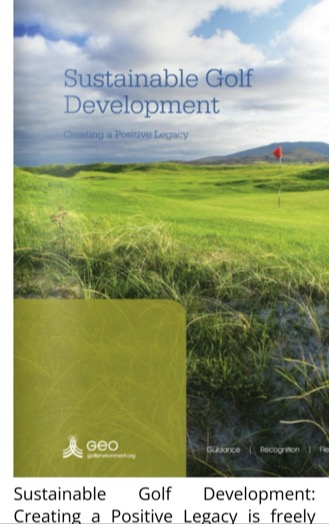 GEO发布了大量指导文件，为高尔夫球场认证提供清晰的指引
