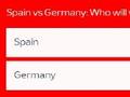 欧足联官网西班牙VS德国支持比例:德国胜58%