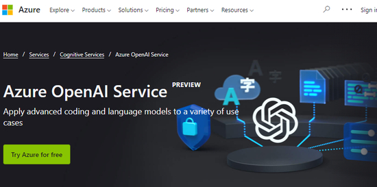Azure OpenAI Services &nbsp; &nbsp;图片来源：微软