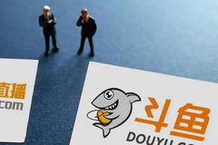 斗鱼、虎牙合并倒计时 腾讯面临“梁山泊式风险”