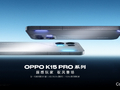 超感玩家，驭风登场，OPPO K15 Pro 系列正式发布 2464 元起