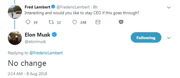 网友：“私有化以后，你还继续担任特斯拉的CEO吗？” 马斯克：“不会改变。”